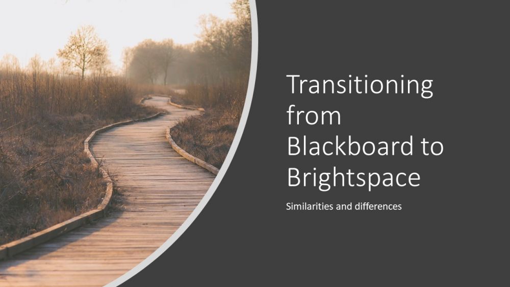 Transitioning from Blackboard to Brightspace